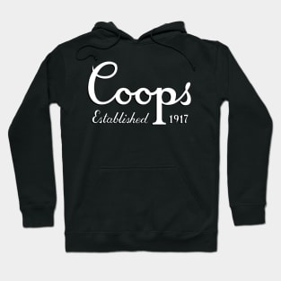 Coops Beer, Established 1917, Magnum's Beer of Choice Hoodie